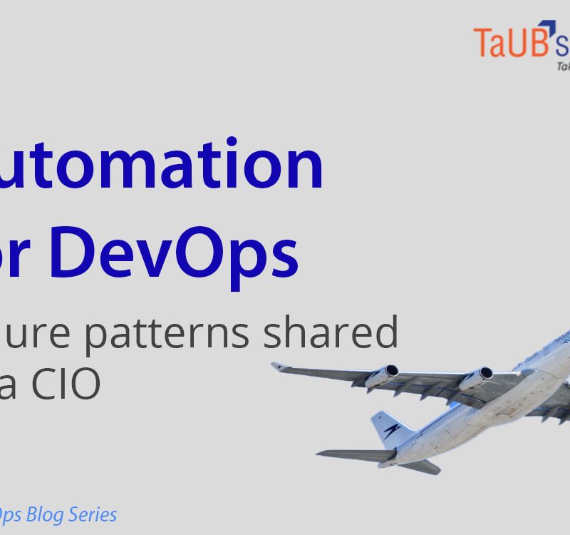 A Blog Automation for DevOps - Failure Patterns shared by CIO