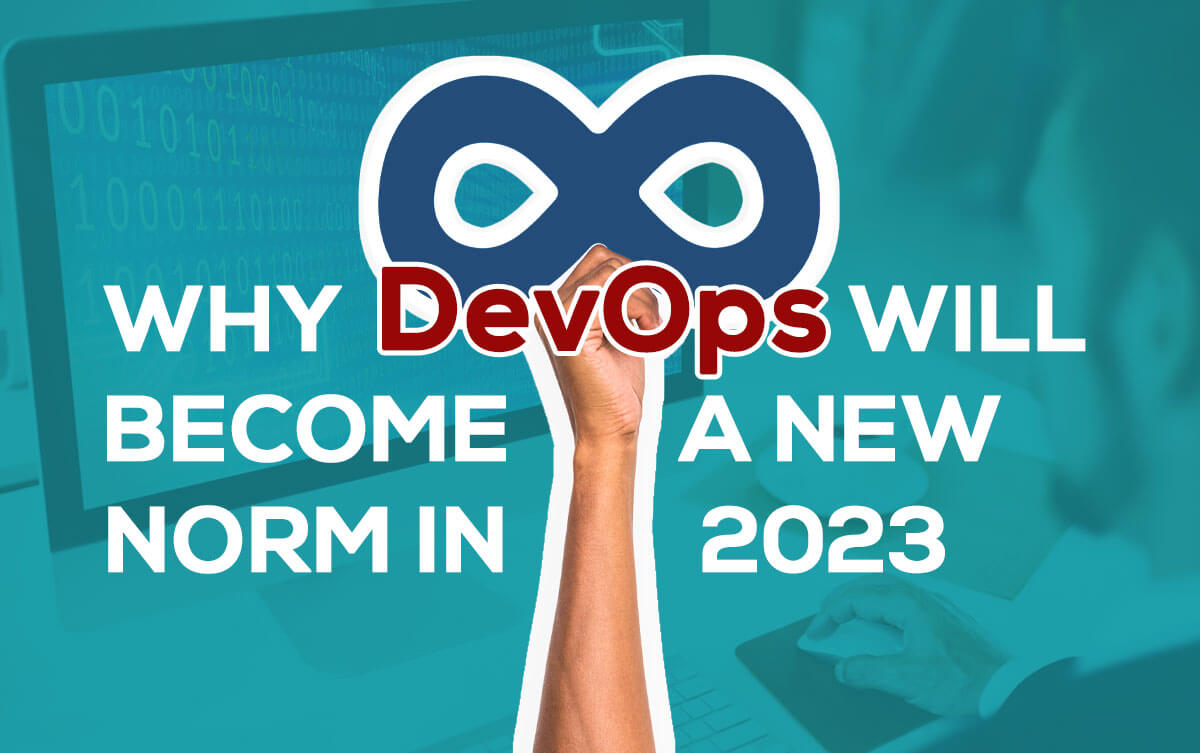 Why-DevOps-will-become-a-New-Norm-in-2023